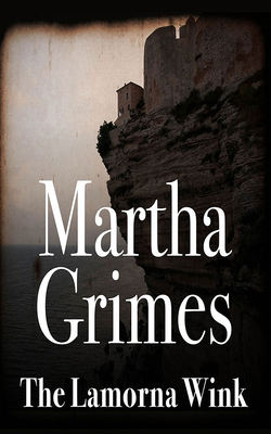 The Lamorna Wink by Martha Grimes