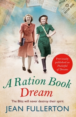 A Ration Book Dream by Jean Fullerton