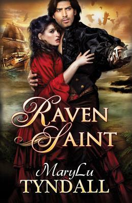 The Raven Saint by Marylu Tyndall