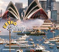 Retro Sydney 1950–2000 by Nathan Mete