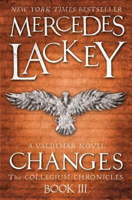 Changes: A Valdemar Novel: A Valdemar Novel by Mercedes Lackey