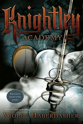 Knightley Academy by Violet Haberdasher