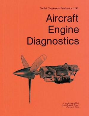 Aircraft Engine Diagnostics by National Aeronautics and Administration