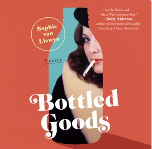 Bottled Goods by Sophie van Llewyn