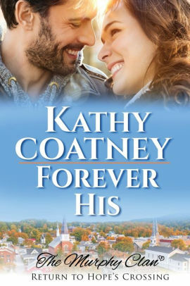 Forever His by Kathy Coatney, Kate