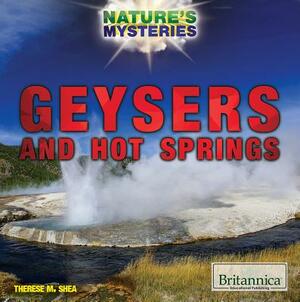 Geysers and Hot Springs by Therese Shea