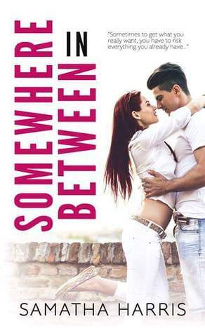 Somewhere in Between by Samatha Harris