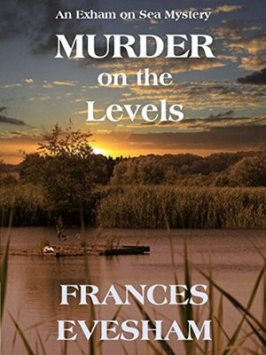 Murder on the Levels by Frances Evesham