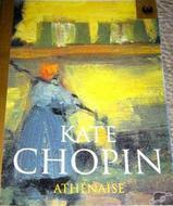 Athenaise by Kate Chopin