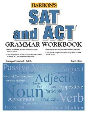 SAT and ACT Grammar Workbook by George Ehrenhaft