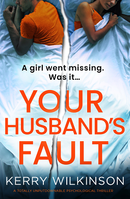 Your husband's fault  by Kerry Wilkinson