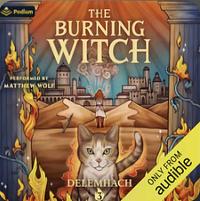The Burning Witch 3 by Delemhach
