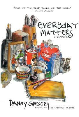 Everyday Matters by Danny Gregory