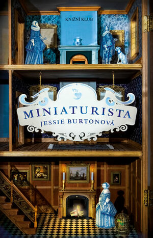 Miniaturista by Jessie Burton