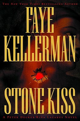 Stone Kiss by Faye Kellerman