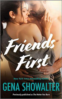 Friends First by Gena Showalter