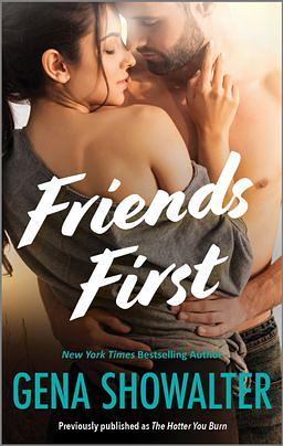 Friends First by Gena Showalter