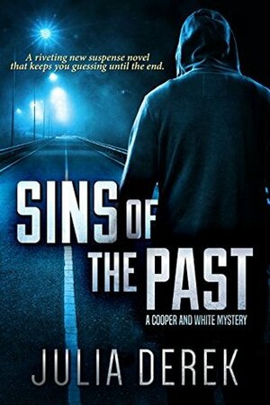 Sins of the Past by Julia Derek