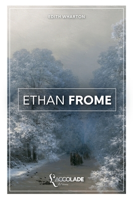 Ethan Frome: bilingue anglais/français (avec lecture audio intégrée en ligne) by Edith Wharton