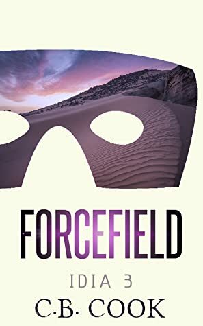 Forcefield by C.B. Cook