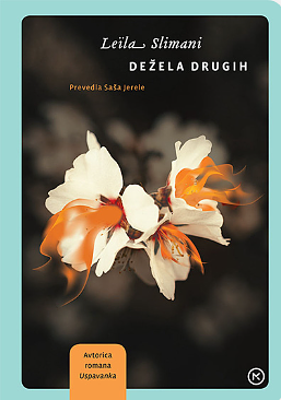 Dežela drugih. Del 1, Vojna, vojna, vojna by Leïla Slimani