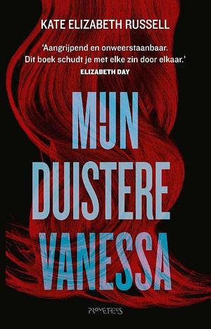 Mijn duistere Vanessa by Kate Elizabeth Russell