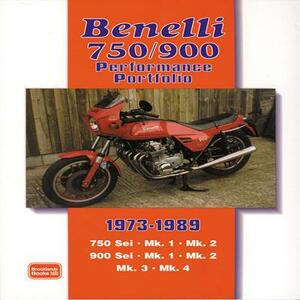 Benelli 750/900 Performance Portfolio 1973-1989 by R. M. Clarke