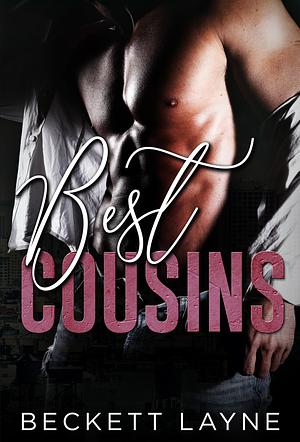 Best Cousins by Beckett Layne