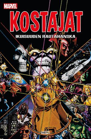 Kostajat: Ikuisuuden rautahanska by Jim Starlin