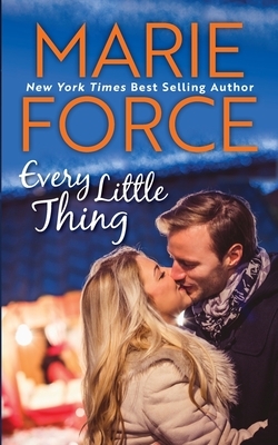 Every Little Thing by Marie Force