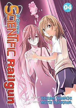 A Certain Scientific Railgun Vol. 4 by Motoi Fuyukawa, Kazuma Kamachi