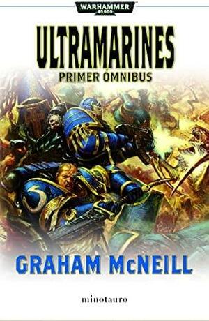 Ultramarines: Primer Omnibus by Graham McNeill