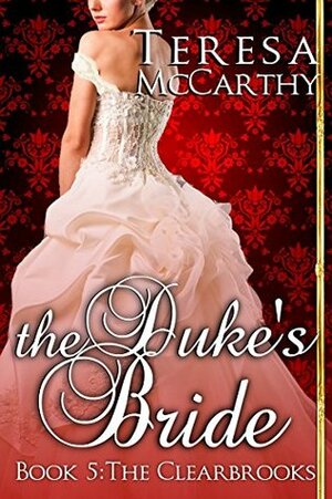 The Duke's Bride by Teresa McCarthy
