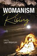 Womanism Rising by Layli Maparyan