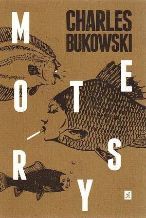 Moterys by Charles Bukowski