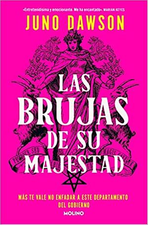 Las brujas de Su Majestad by Juno Dawson