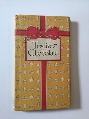 Festive Chocolate: Recipes by Peter G. Rose