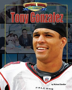 Tony Gonzalez by Michael Sandler