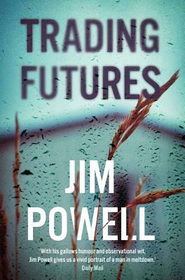 Trading Futures by Jim Powell