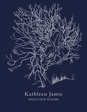 Selected Poems by Kathleen Jamie