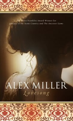 Lovesong by Alex Miller