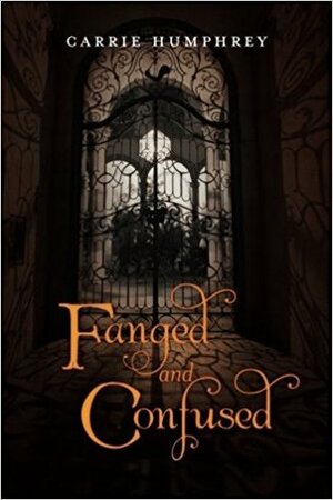 Fanged and Confused by Carrie Humphrey