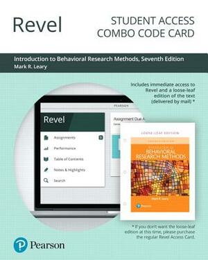 Revel for Introduction to Behavioral Research Methods -- Combo Access Card by Mark Leary