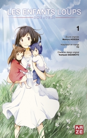 Les Enfants Loups: Ame & Yuki, Tome 1 by Yu, Mamoru Hosoda