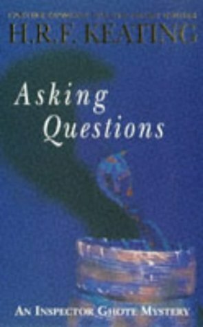 Asking Questions by H.R.F. Keating