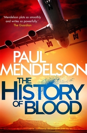 The History of Blood by Paul Mendelson