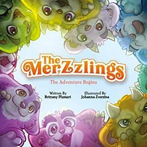 The Merzzlings: The Adventure begins: Kindness is Key! by Brittany Plumeri