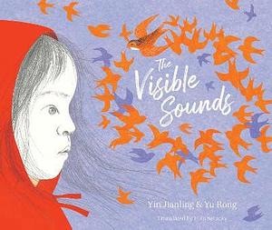 The Visible Sounds by Yin Jianling