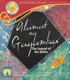 Alamat ng Gagamba by Segundo D. Matias Jr.