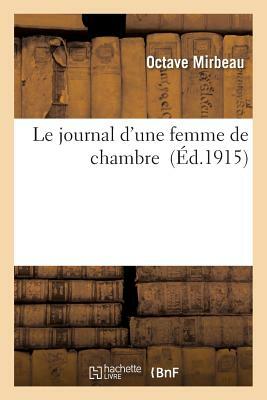 Le journal d'une femme de chambre by Octave Mirbeau